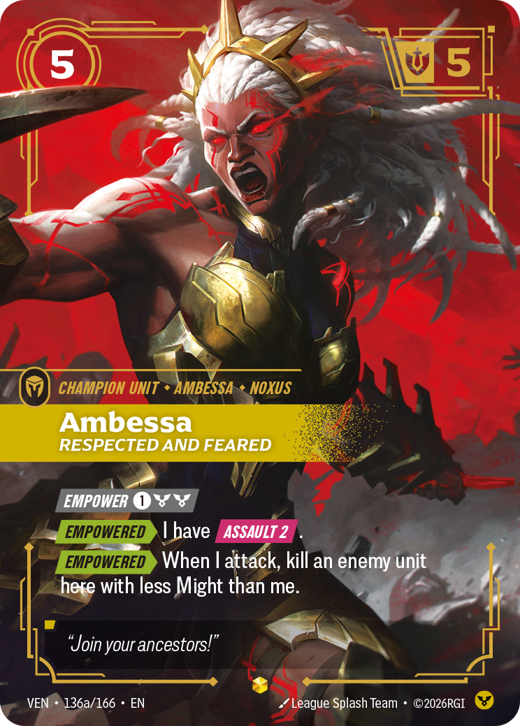 Ambessa, Respected and Feared