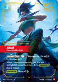 Akali, Deadly Weapon