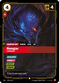 Rengar, Unseen